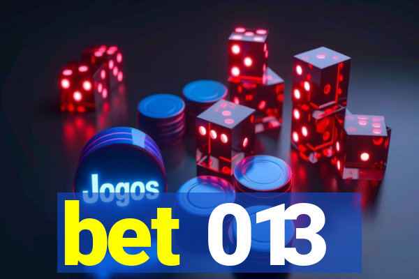 bet 013